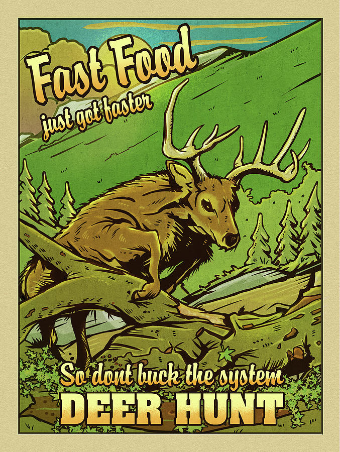 Deer Mixed Media - Fast Food Just Got Faster by Old Red Truck