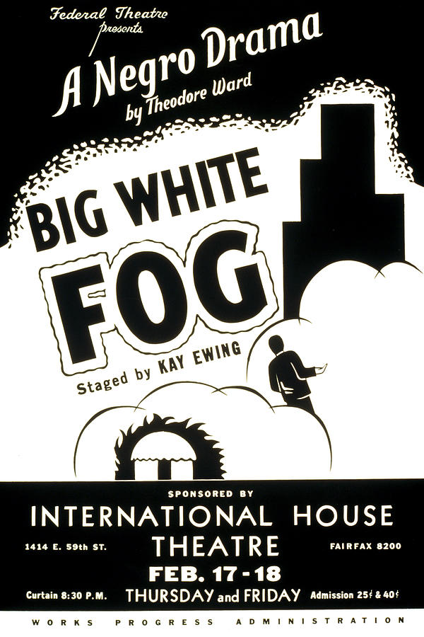 Federal Theatre Project, Big White Fog Photograph by Science Source