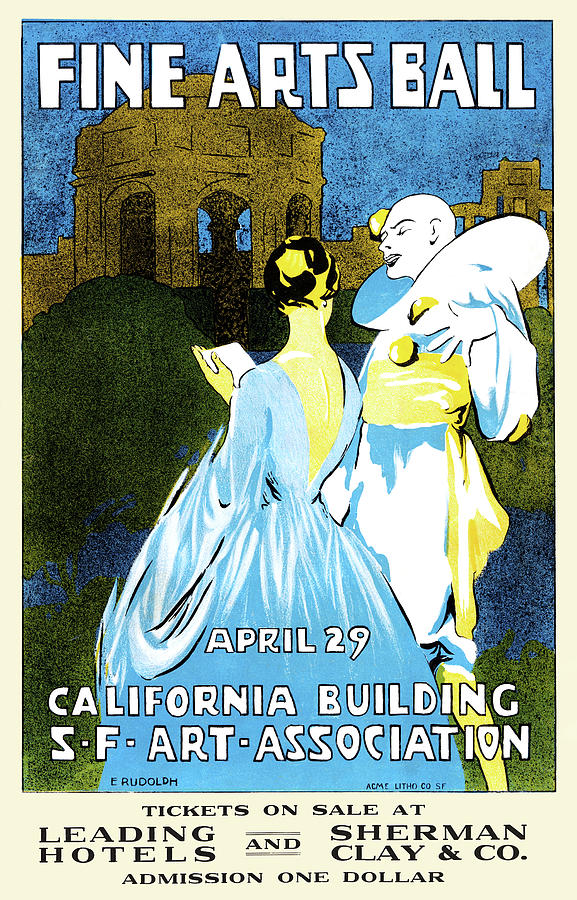 Fine Arts Ball, April 29, California Building, S-F-Art-Association Painting by E. Rudolph