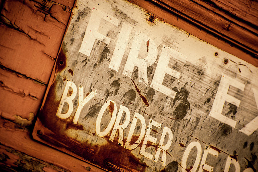 Sign Photograph - Fire 2 by Dan Ballard