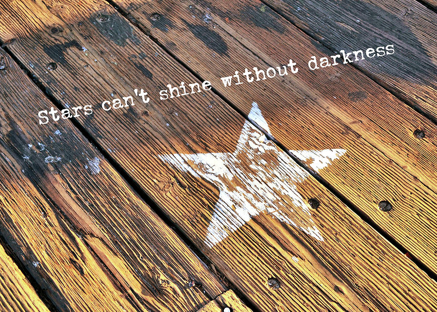FIVE-POINTED quote Photograph by Jamart Photography