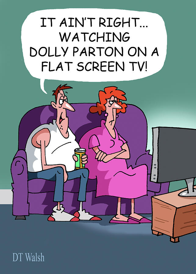 Dolly Parton Digital Art - Flat Screen Tv by D. T. Walsh