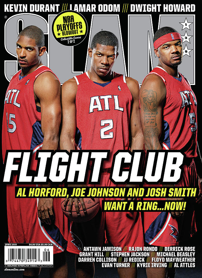 Flight Club: Al Horford, Joe Johnson and Josh Smith want a ring now! SLAM Cover Photograph by Atiba Jefferson