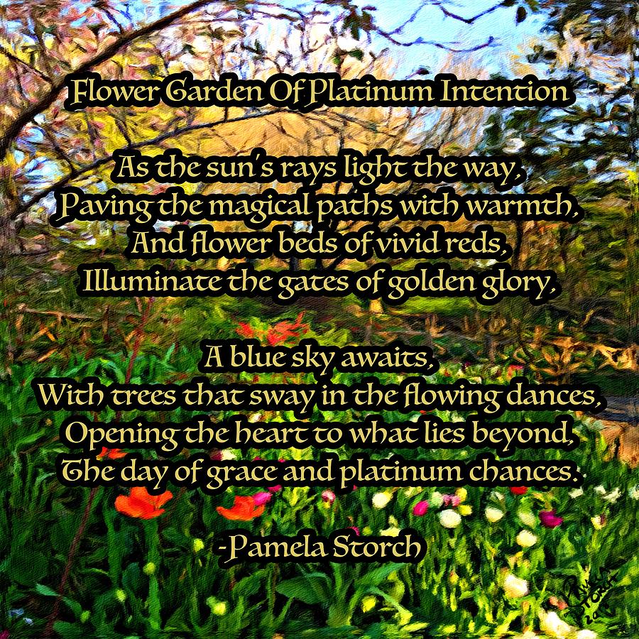 Flower Digital Art - Flower Garden of Platinum Intention Poem by Pamela Storch