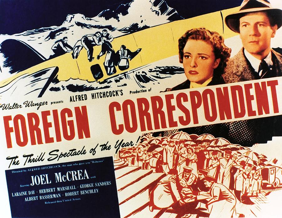 Foreign Correspondent -1940-. Photograph by Album