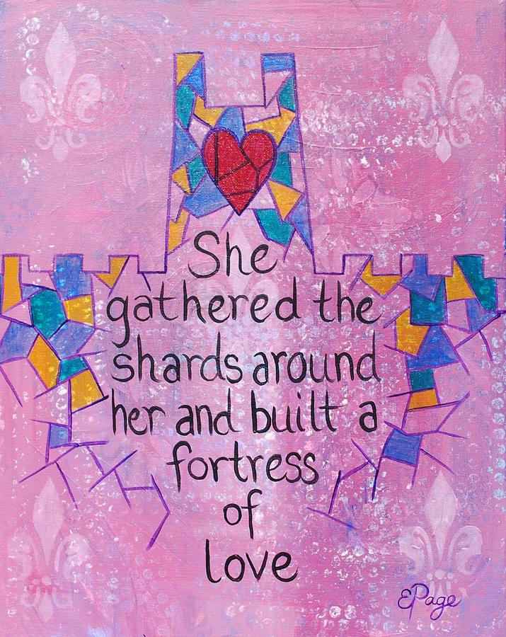 Fortress of Love Painting by Emily Page