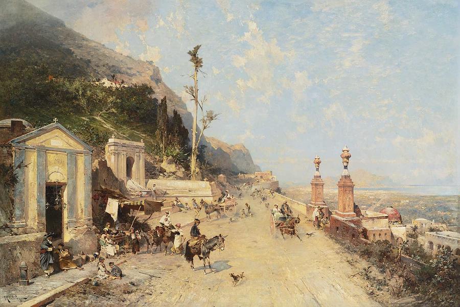 Nature Painting - Franz Richard Unterberger   STRADA MONREALE, PALERMO by Celestial Images