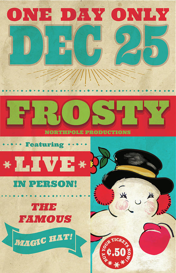 Frosty Live In Person! Drawing by Unknown