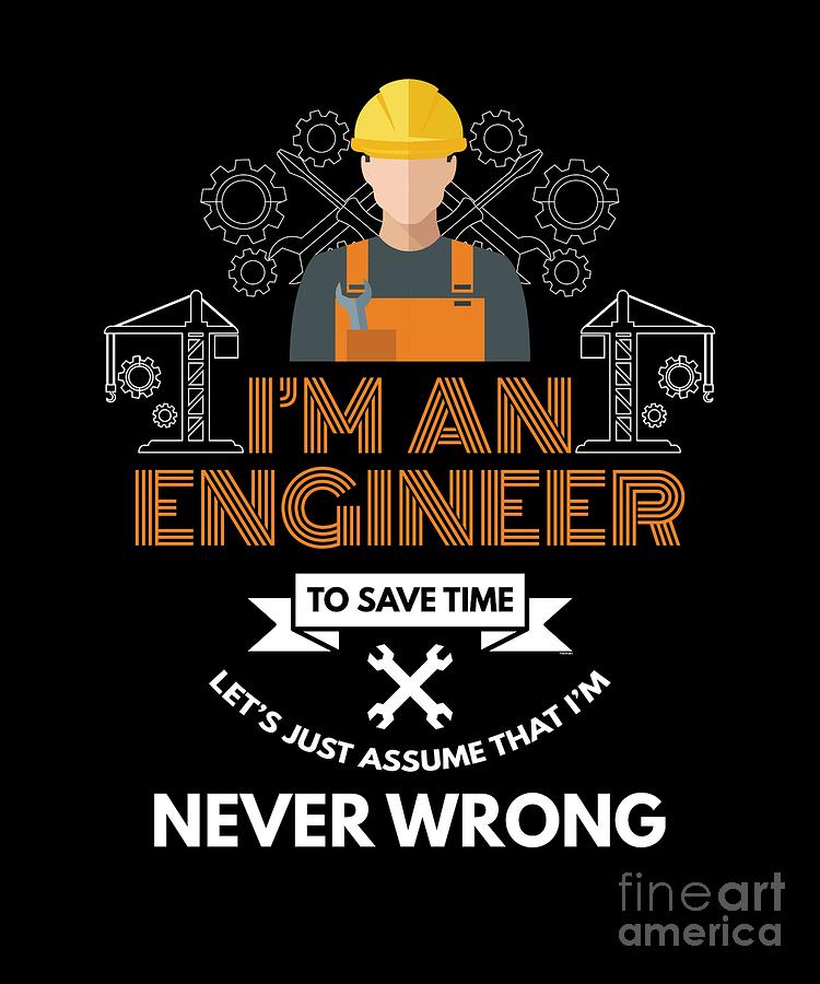 Funny Quotes Engineering - Manny Quote