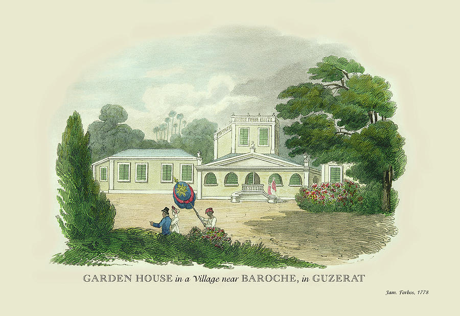 Garden House in a Village Near Baroche, in Guzerat Painting by James Forbes
