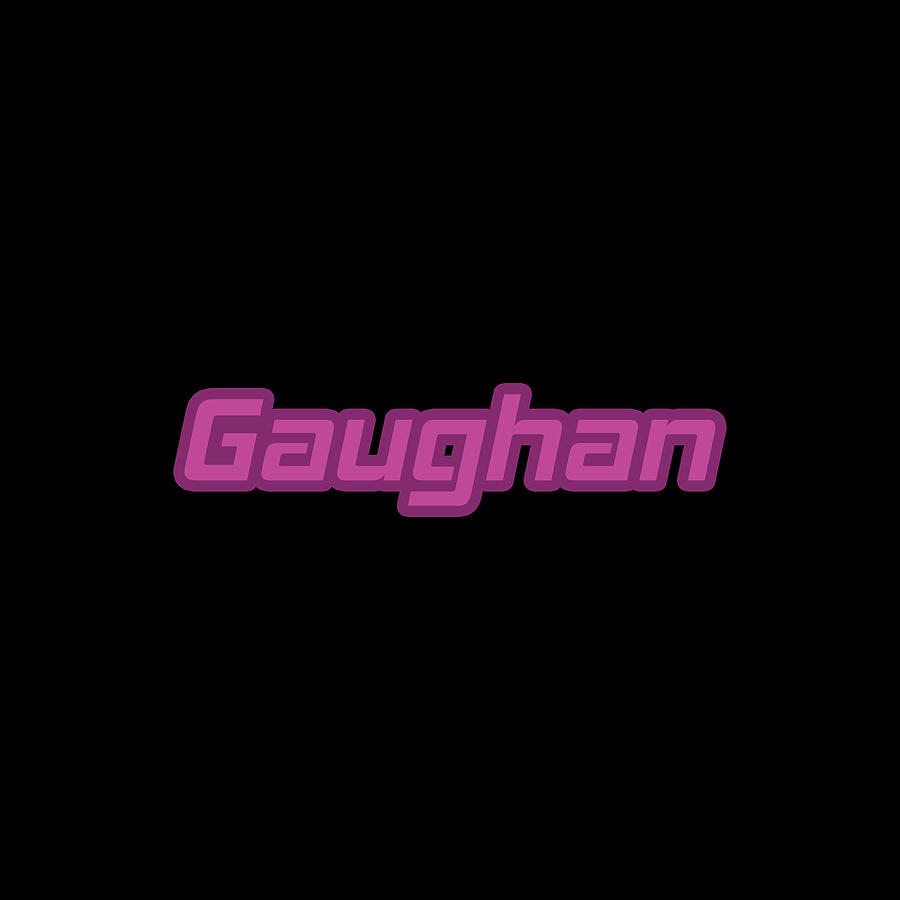 Gaughan #Gaughan Digital Art by Tinto Designs - Pixels
