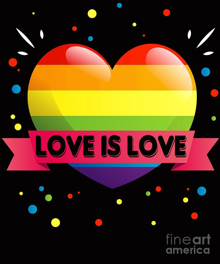 Gay Lesbian Love Is Love Rainbow Heart Lgbt Tshirt Digital Art By Festivalshirt Fine Art America