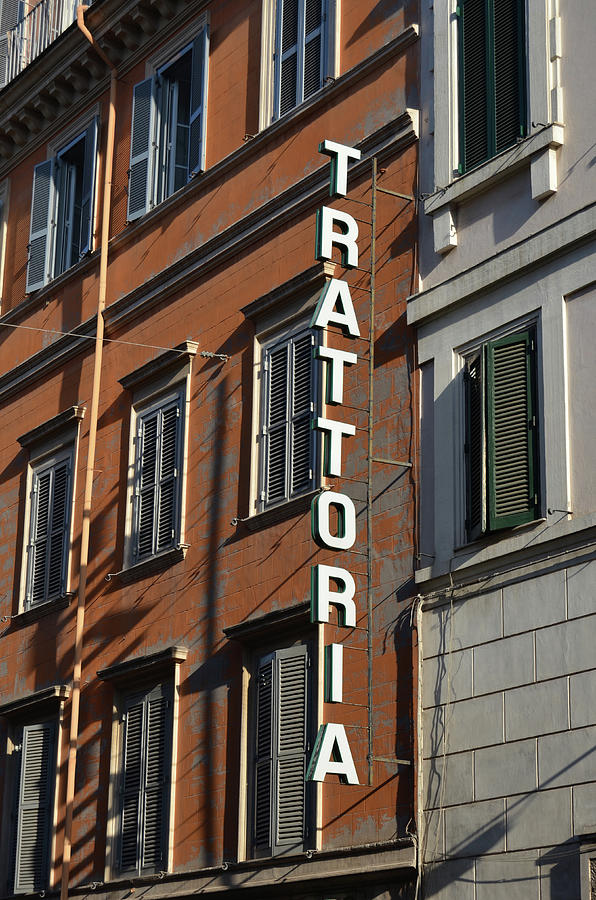 Generic Trattoria Sign Rome Italy Photograph by Shawn OBrien
