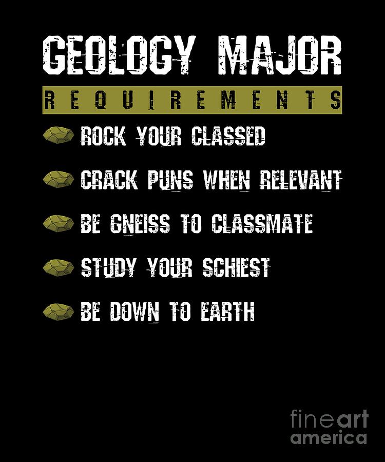 Geology Major Rocks Earth Physics Chemistry Scientist Biology Geologist Gifts - 