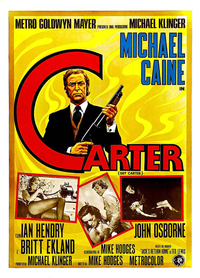Michael Caine Photograph - Get Carter by Globe Photos