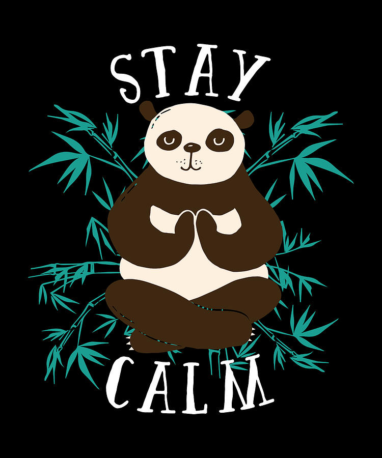 Giant Stay Calm Panda Bear Stretching Yoga Pose Digital Art by Cute and Funny  Animal Art Designs - Fine Art America