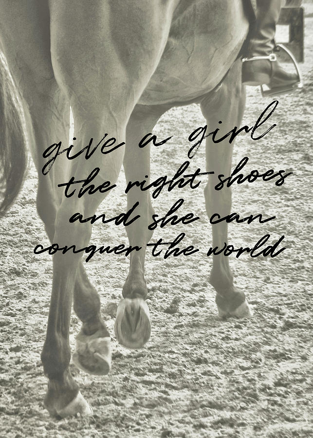 GLASS SLIPPER quote Photograph by Dressage Design