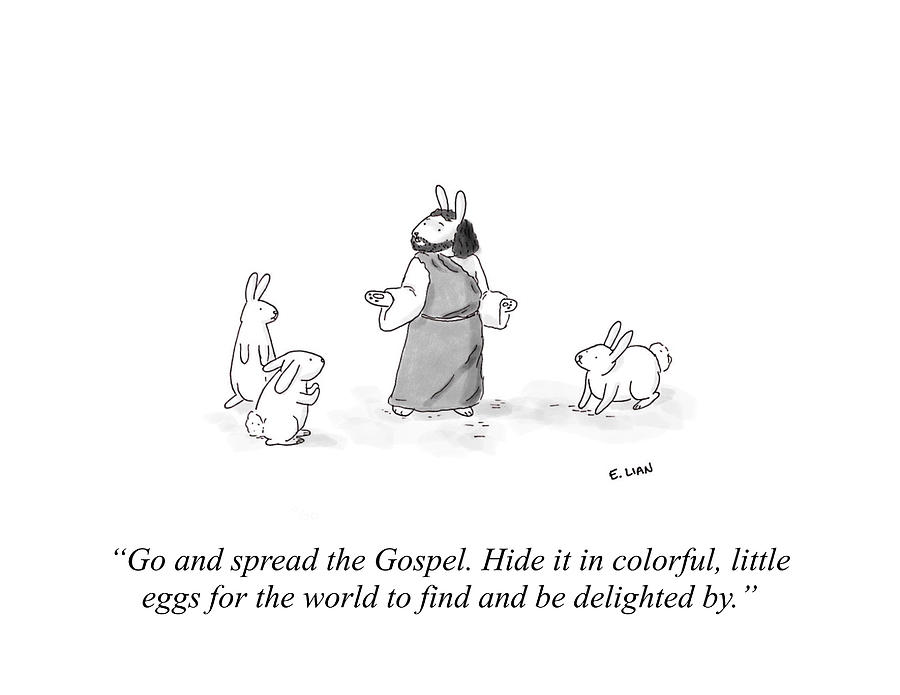 Egg Drawing - Go And Spread The Gospel. Hide It In Colorful, Little Eggs by Evan Lian