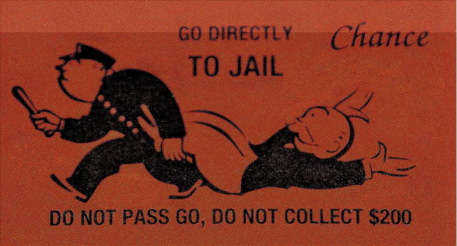 Go Directly To Jail Photograph by Rob Hans