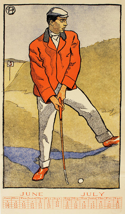Golf Calendar; June / July Painting by Edward Penfield Golf Calendar; June / July Painting by Edward Penfield