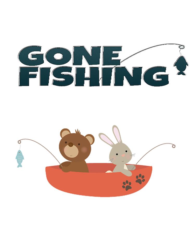 Gone Fishing Bear And Rabbit Fisherman Gifts Digital Art by Your GiftShoppe  - Pixels