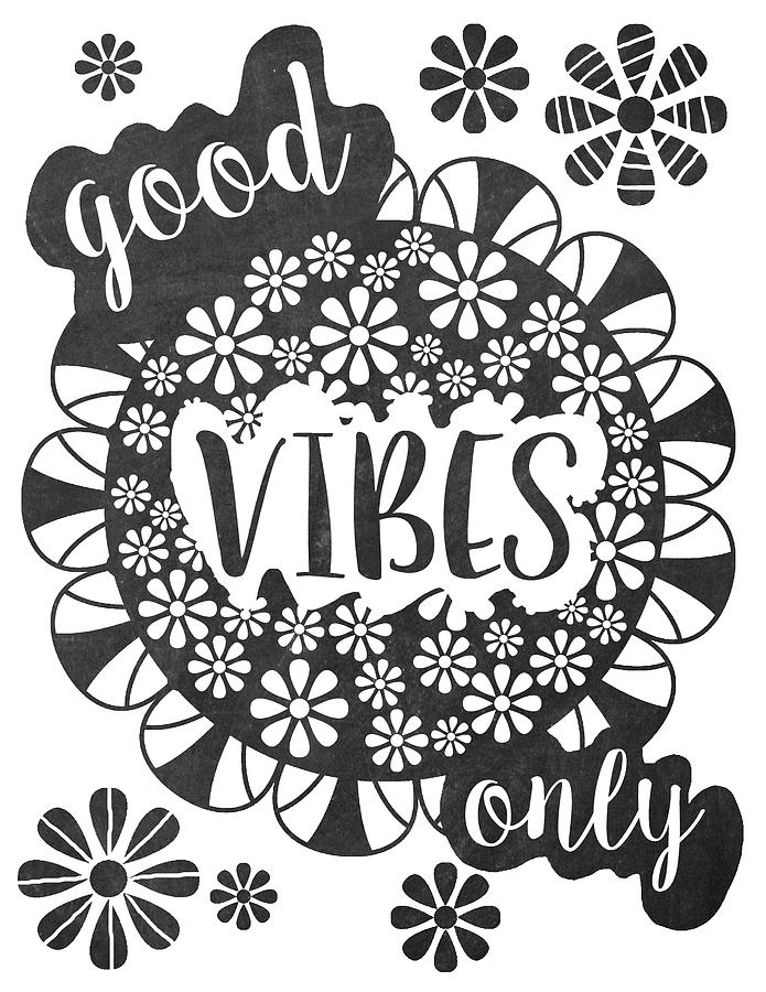 Good Vibes Only Mixed Media - Good Vibes by Erin Clark