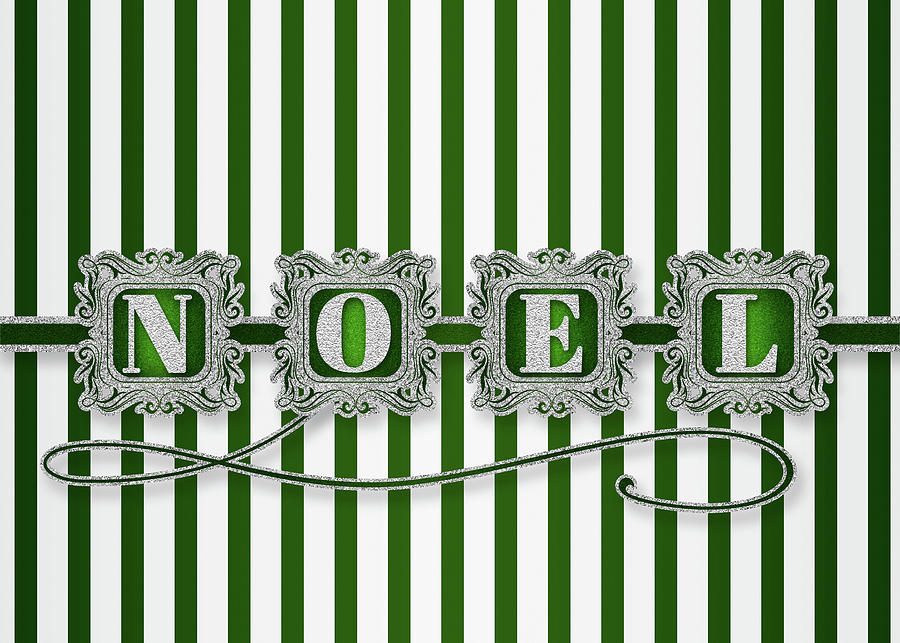 Green and White NOEL Typography Bold Christmas Stripes Digital Art by Doreen Erhardt