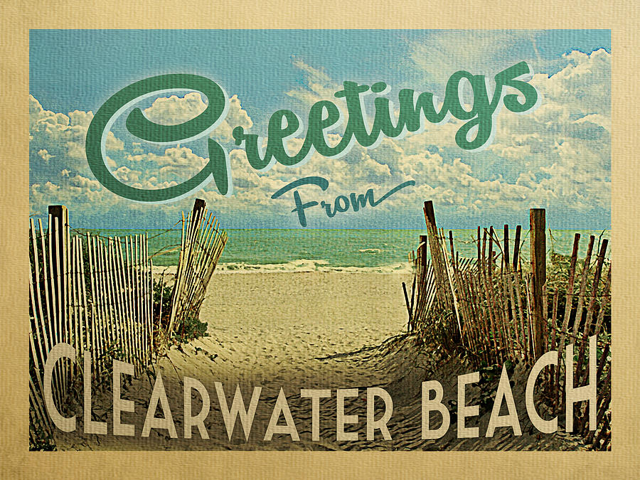 Greetings From Clearwater Beach Digital Art by Flo Karp - Fine Art America