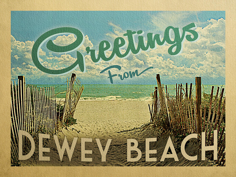 Greetings From Dewey Beach Digital Art by Flo Karp