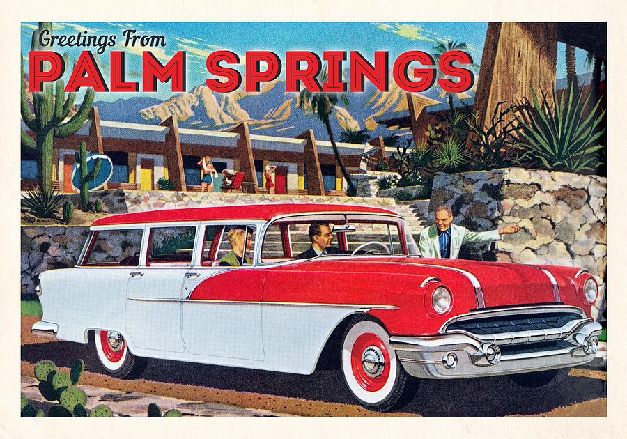 Greetings From Palm Springs 2 Drawing by Unknown
