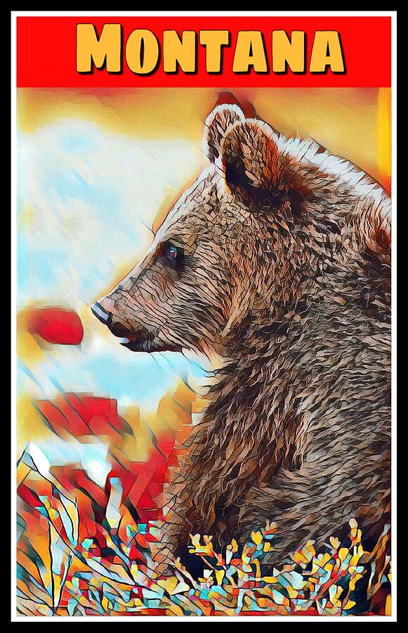 Grizzly Bear Art Montana Wildlife Travel Poster Digital Art by Shelli Fitzpatrick