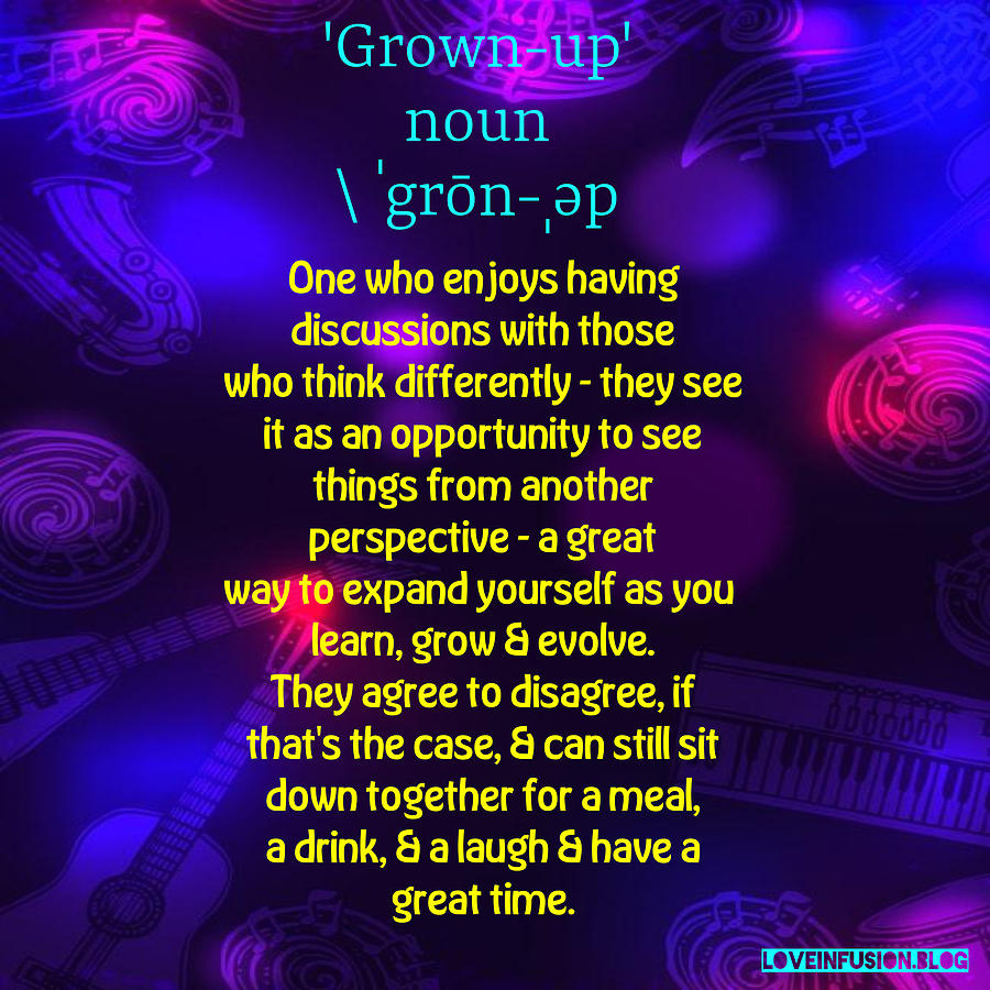 Grown-ups Agree to Disagree by Love Infusion Grown-ups Agree to Disagree by Love Infusion