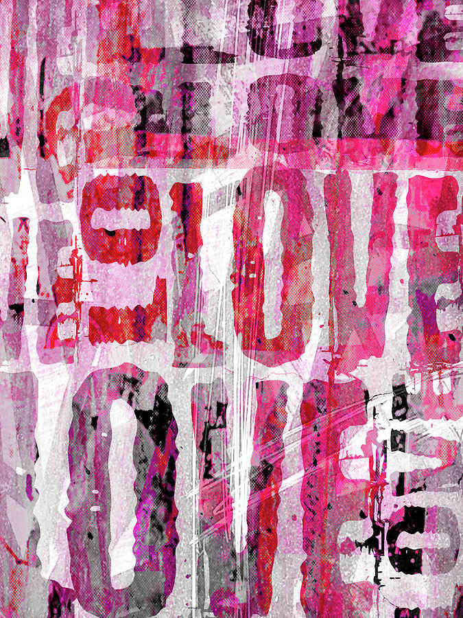 Grunge Love Mixed Media by Roseanne Jones | Fine Art America