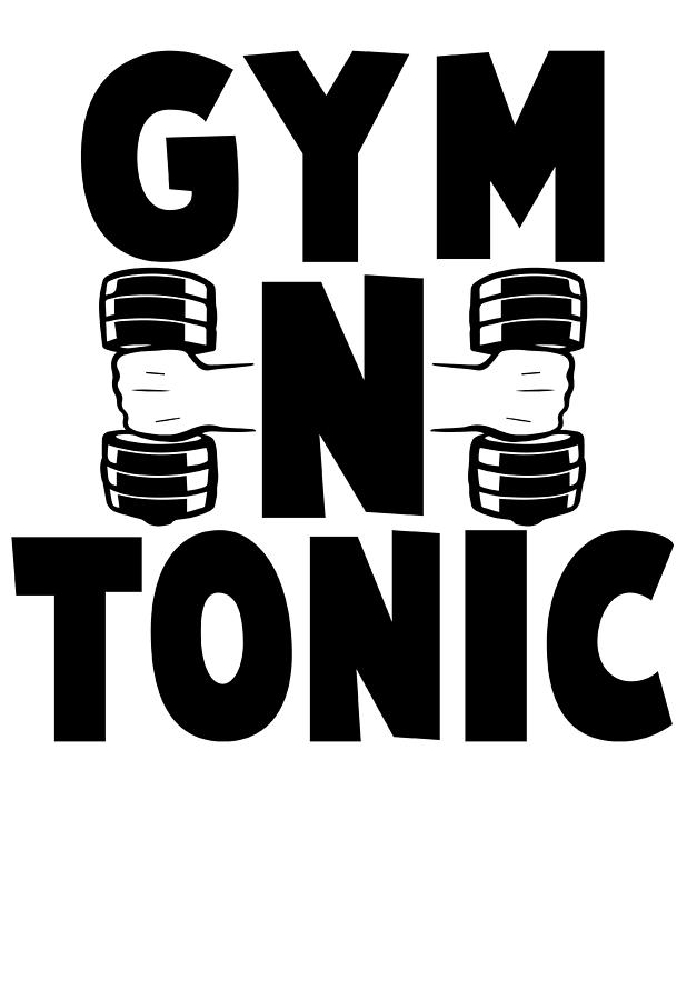 Gym N Tonic Funny Fitness Workout Dumbbell Digital Art By Passion Loft