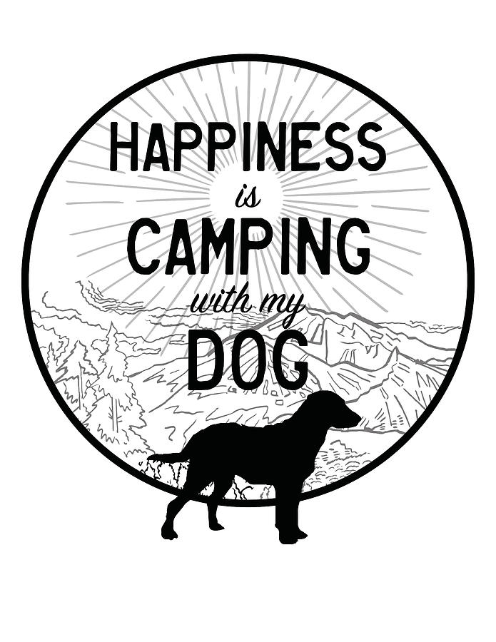 Happiness Is Camping With My Dog Drawing by Curtis