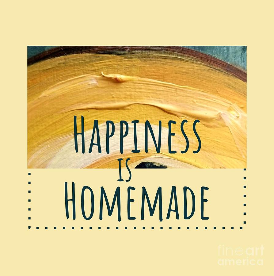 Happiness is homemade #2 by Maria Langgle Happiness is homemade #2 by Maria Langgle