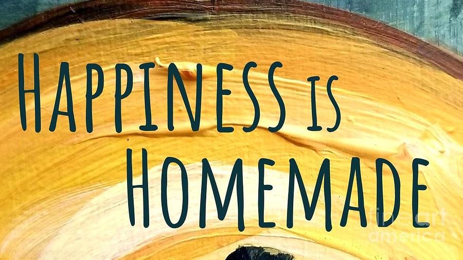 Happiness is Homemade by Maria Langgle Happiness is Homemade by Maria Langgle
