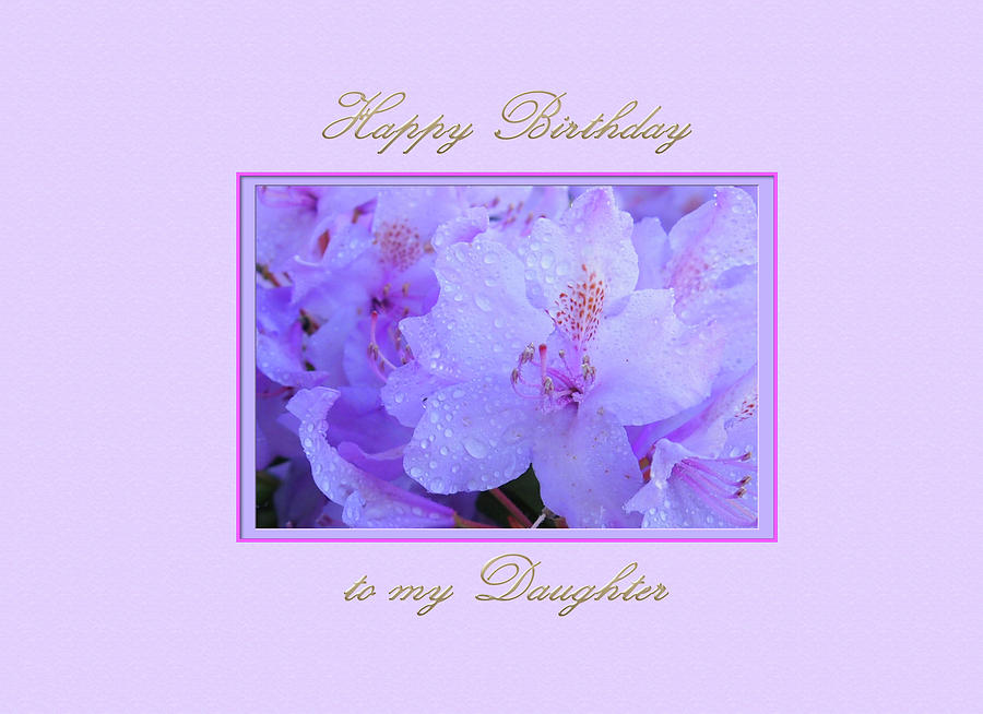 Happy Birthday to my Daughter with Purple Hydrangeas by Jacqueline Sleter Happy Birthday to my Daughter with Purple Hydrangeas by Jacqueline Sleter