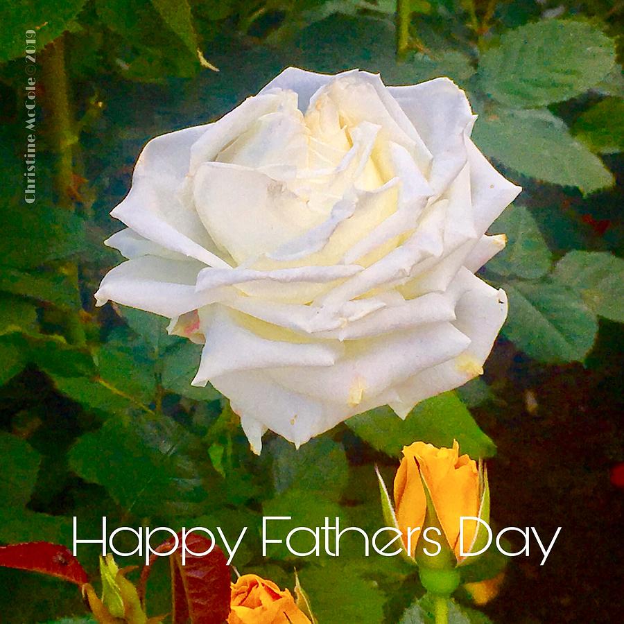 Happy Fathers Day 2019 Photograph by Christine McCole