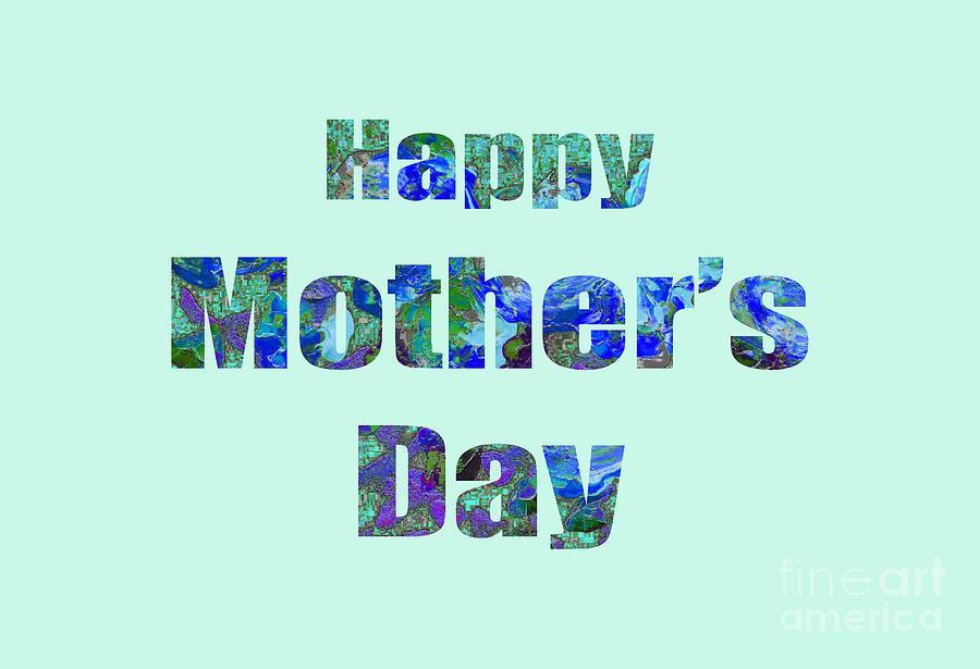 Happy Mothers Day 1002 Digital Art by Corinne Carroll