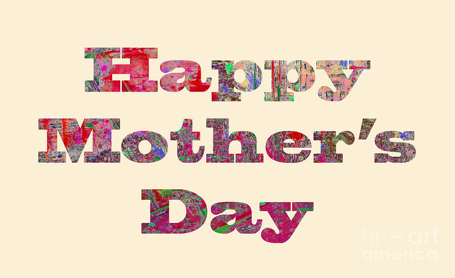 Mothers Day Digital Art - Happy Mothers Day card 1001 by Corinne Carroll