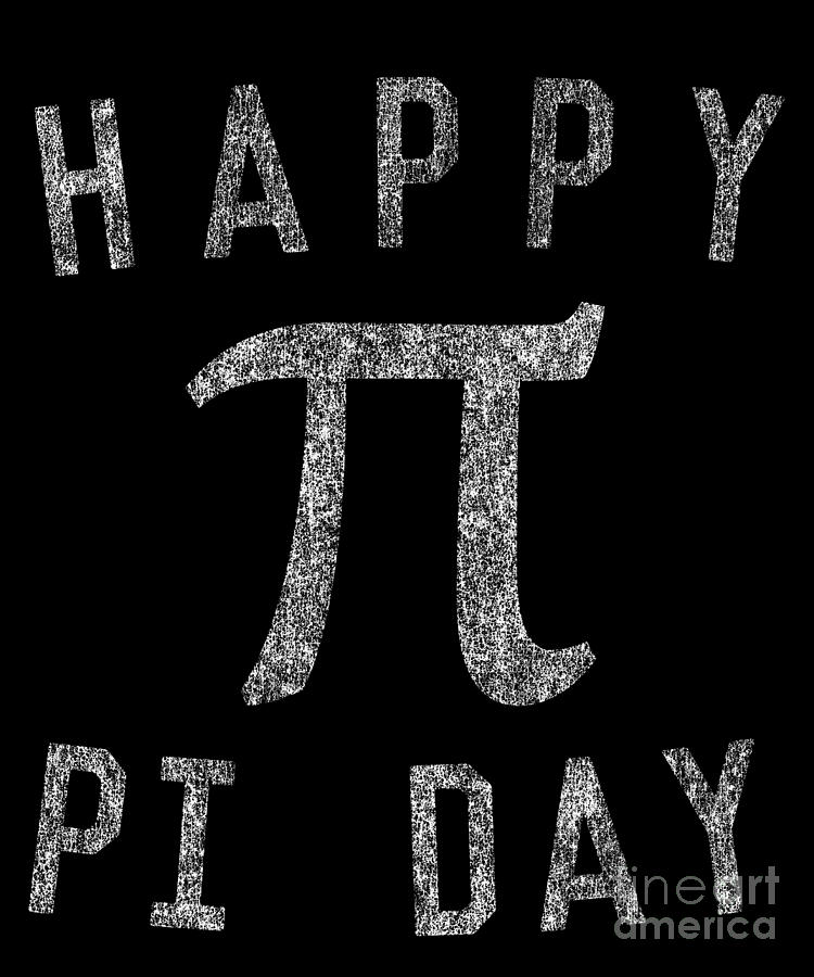 Happy Pi Day Digital Art by Flippin Sweet Gear