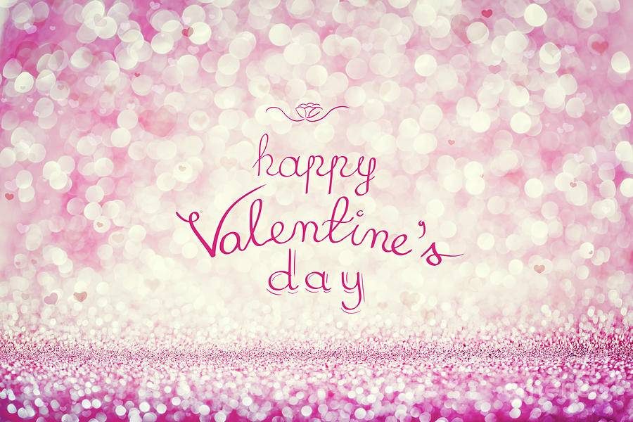 Magic Photograph - HAPPY VALENTINES DAY writing on pink background by Michal Bednarek