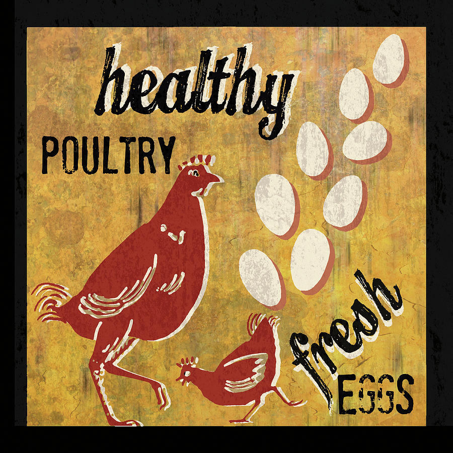 Vintage Mixed Media - Healthy Poultry by Erin Clark