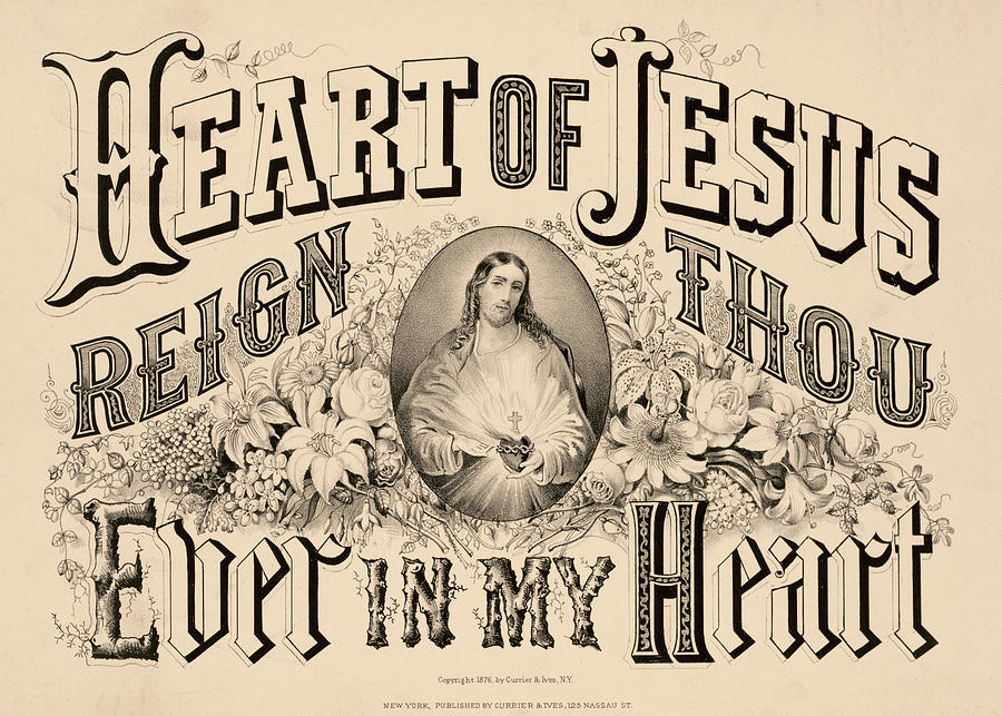 Heart Painting - Heart Of Jesus Reign Thou Ever In My Heart, 1876 by American School Heart Painting - Heart Of Jesus Reign Thou Ever In My Heart, 1876 by American School