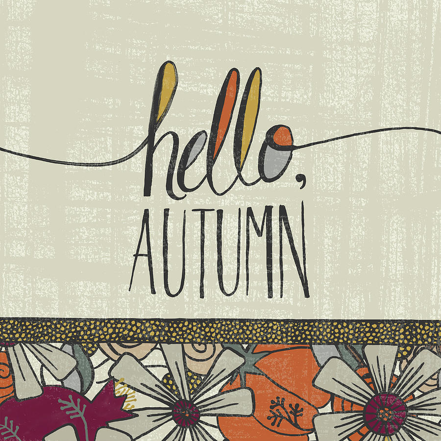 Hello Autumn Fall Art Cream Background Painting by Jen Montgomery