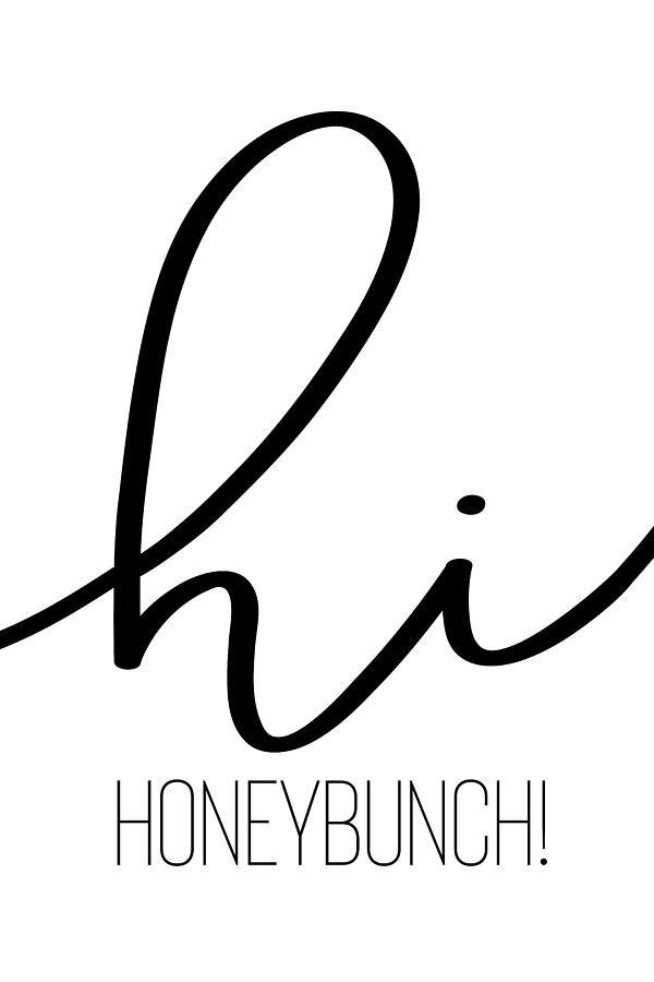 Typography Digital Art - Hi Honeybunch by Melanie Viola