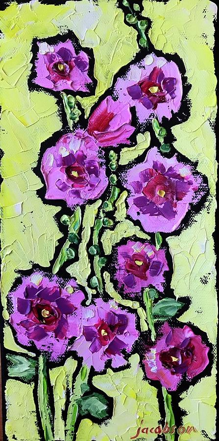 Hollyhocks Painting by Carrie Jacobson