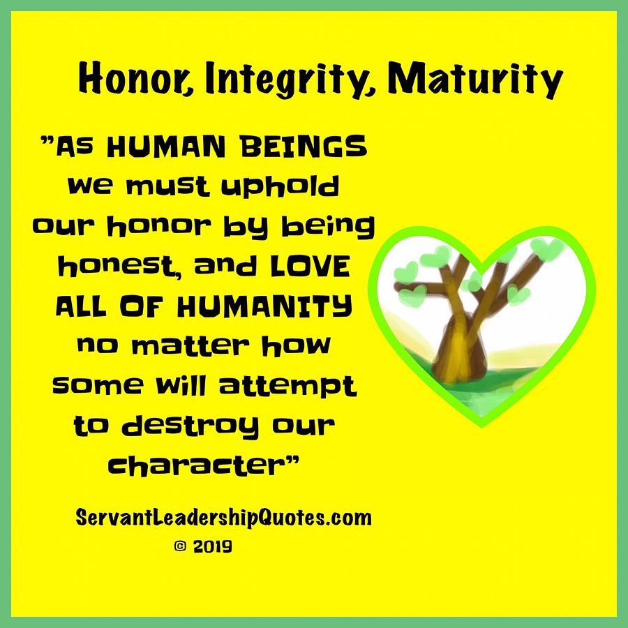 Honor Integrity Maturity  Digital Art by Joan Ellen Kimbrough Gandy