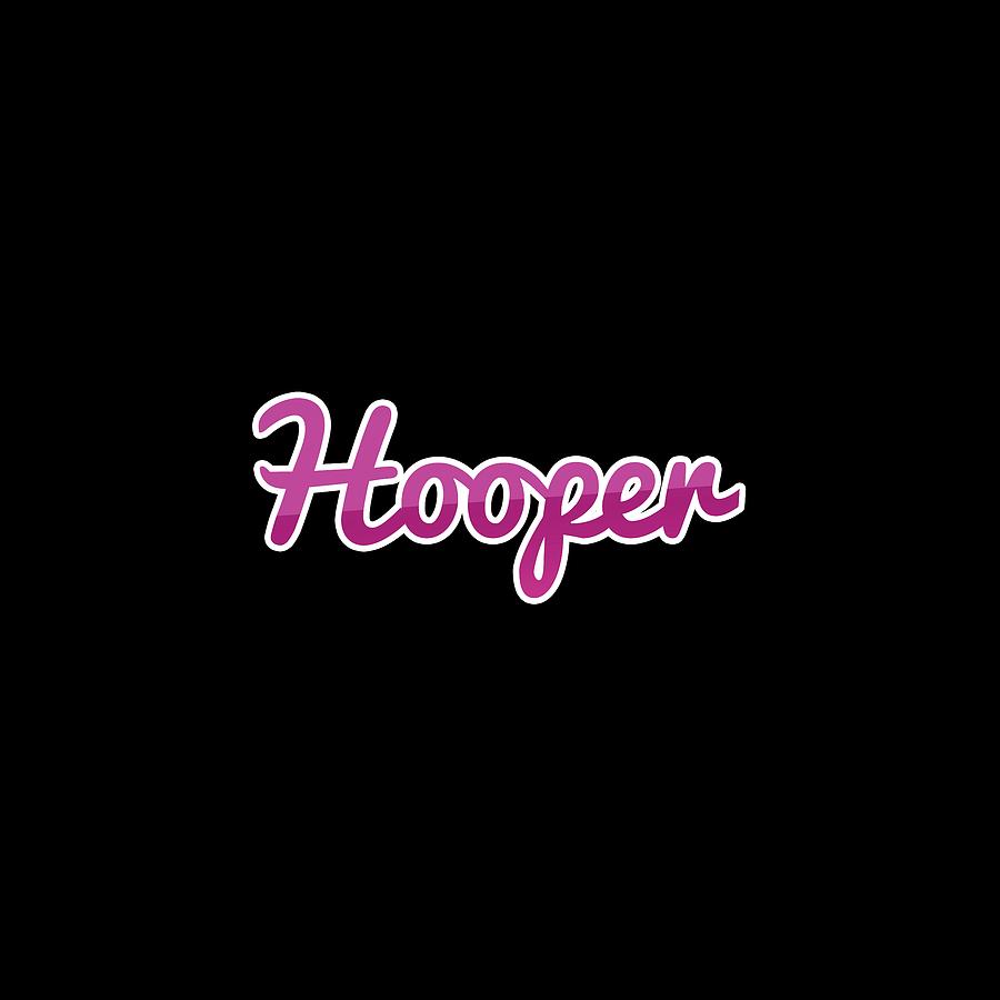 Hooper #Hooper Digital Art by Tinto Designs - Fine Art America